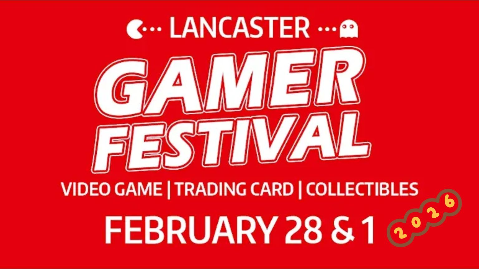 Lancaster Gamer Festival 2026